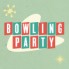 Bowling Party (2)